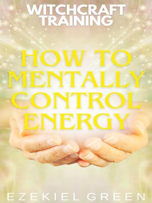 cover image of How to Mentally Control Energy
